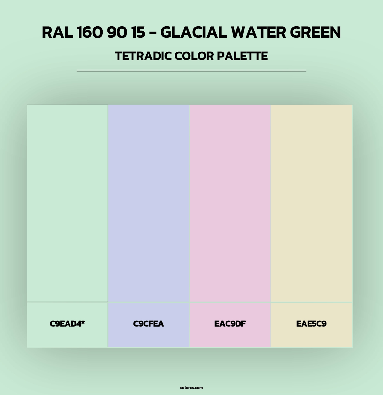 RAL 160 90 15 - Glacial Water Green - Tetradic Color Palette