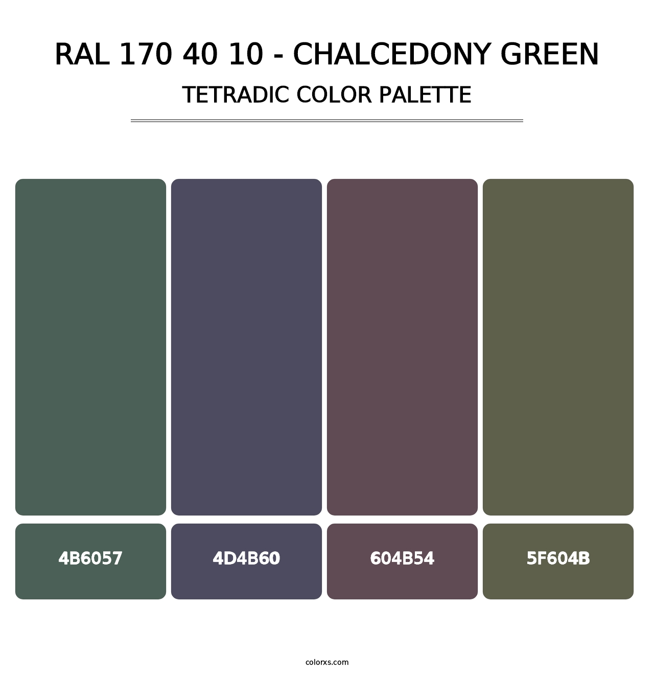 RAL 170 40 10 - Chalcedony Green - Tetradic Color Palette