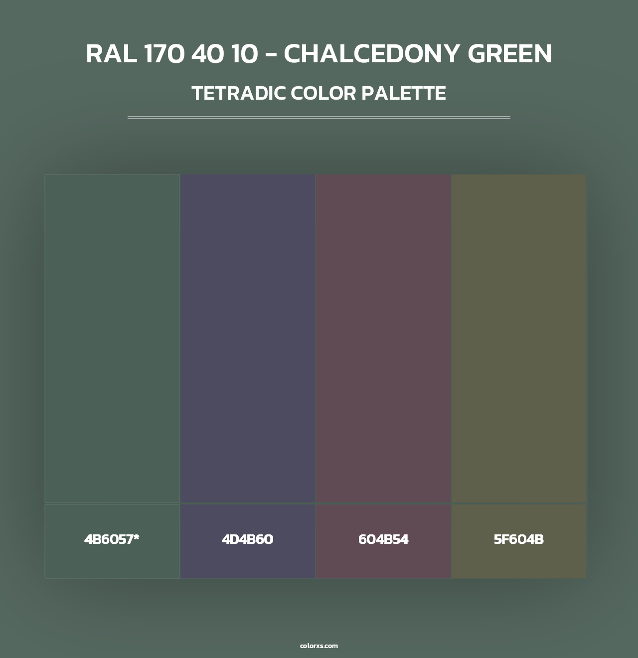 RAL 170 40 10 - Chalcedony Green - Tetradic Color Palette