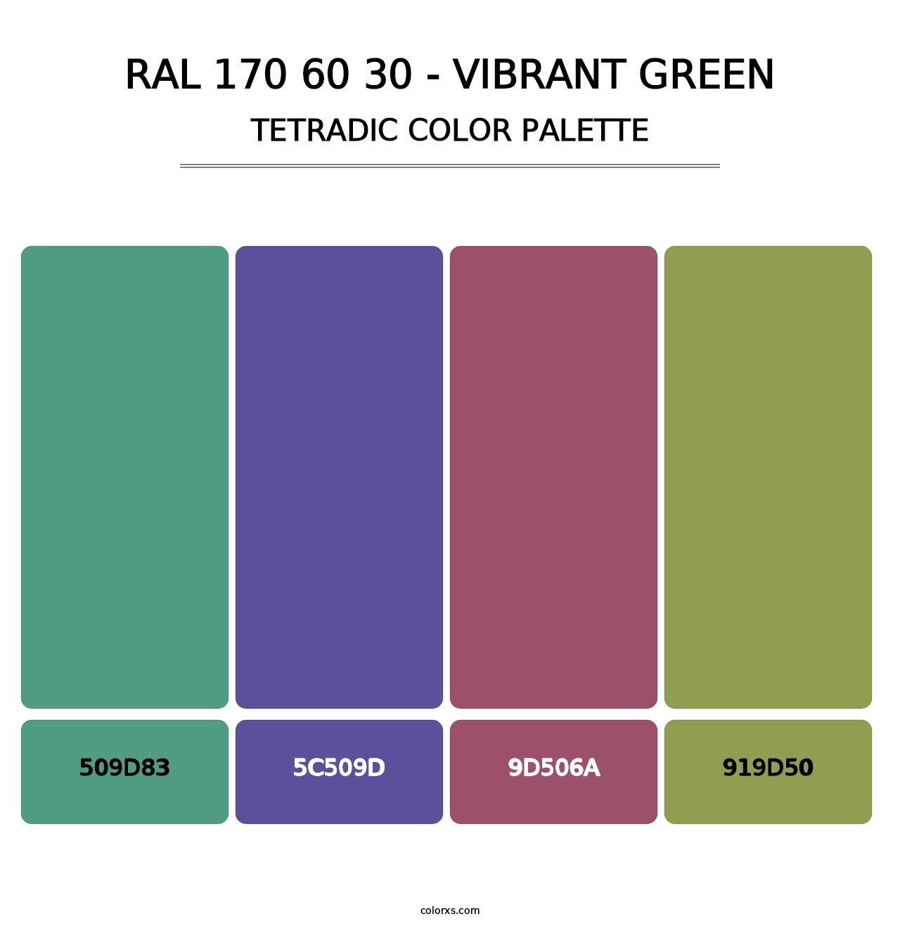 RAL 170 60 30 - Vibrant Green - Tetradic Color Palette