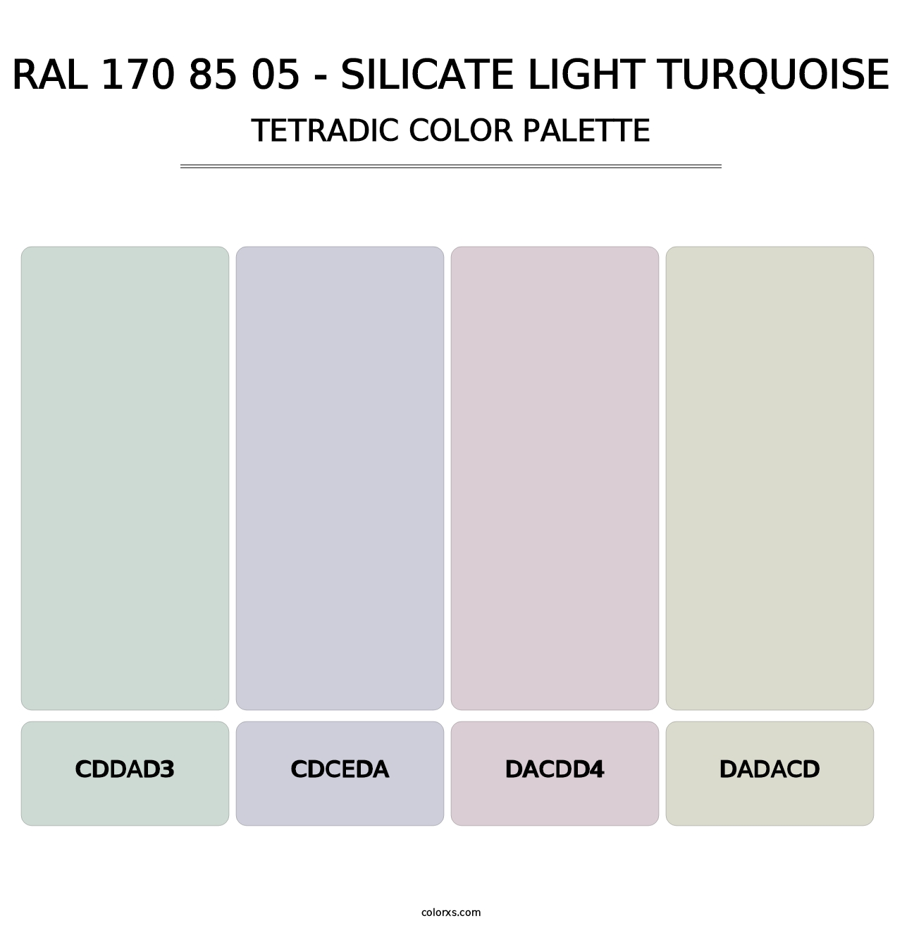 RAL 170 85 05 - Silicate Light Turquoise - Tetradic Color Palette
