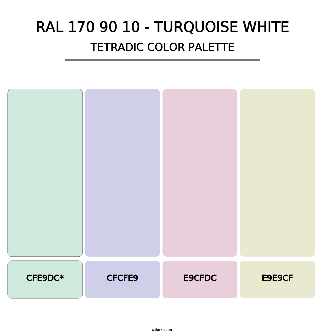 RAL 170 90 10 - Turquoise White - Tetradic Color Palette