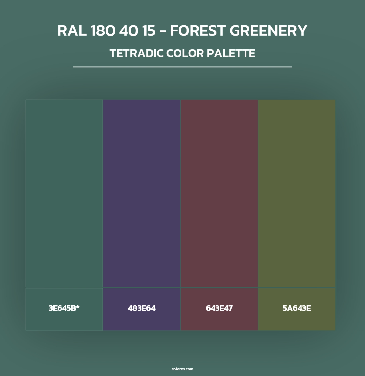 RAL 180 40 15 - Forest Greenery - Tetradic Color Palette