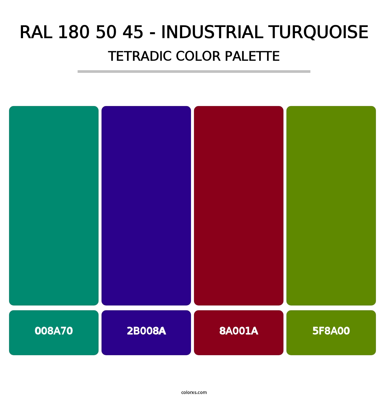 RAL 180 50 45 - Industrial Turquoise - Tetradic Color Palette