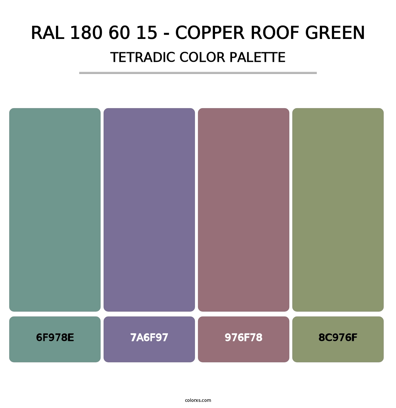 RAL 180 60 15 - Copper Roof Green - Tetradic Color Palette