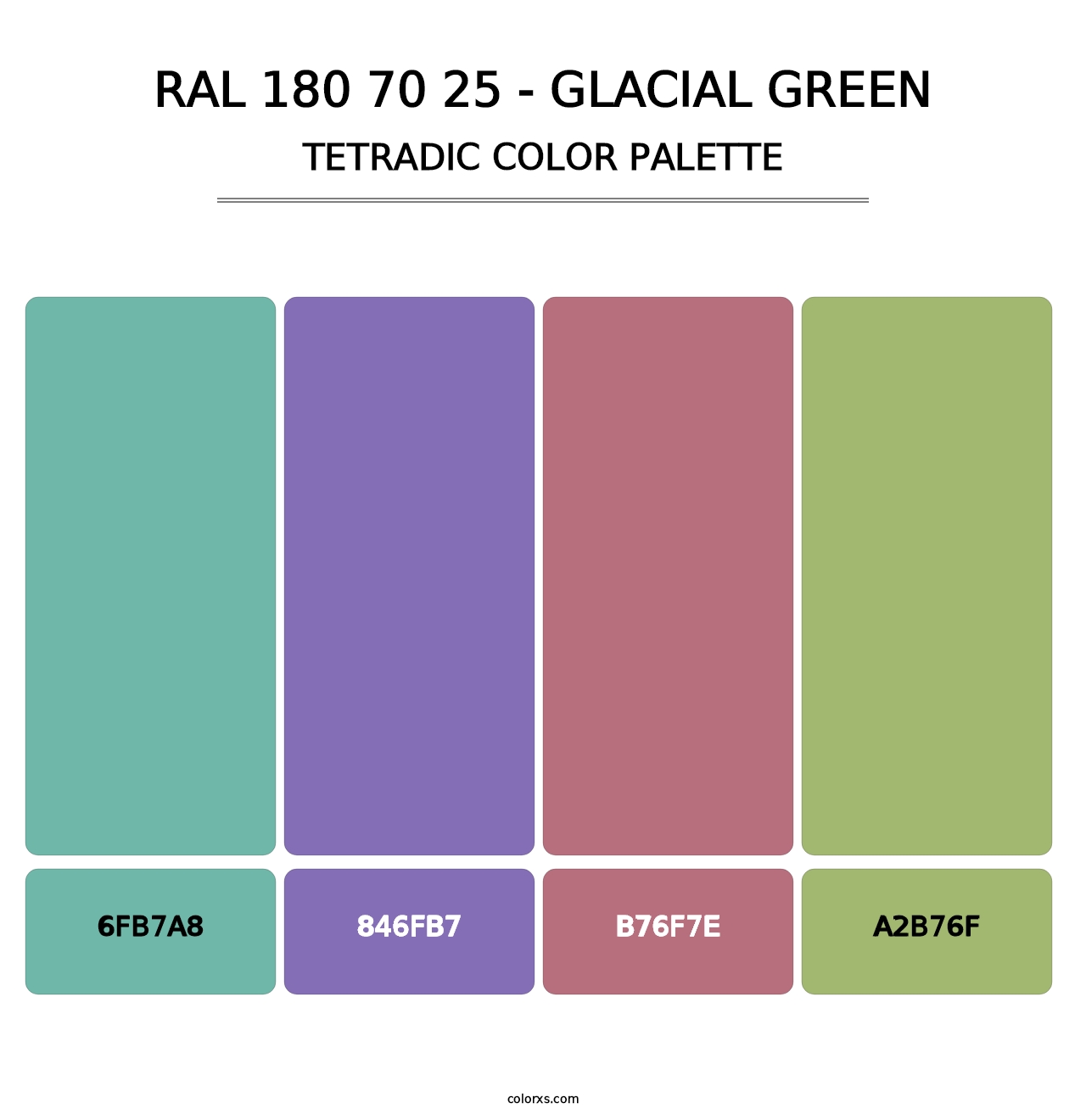 RAL 180 70 25 - Glacial Green - Tetradic Color Palette