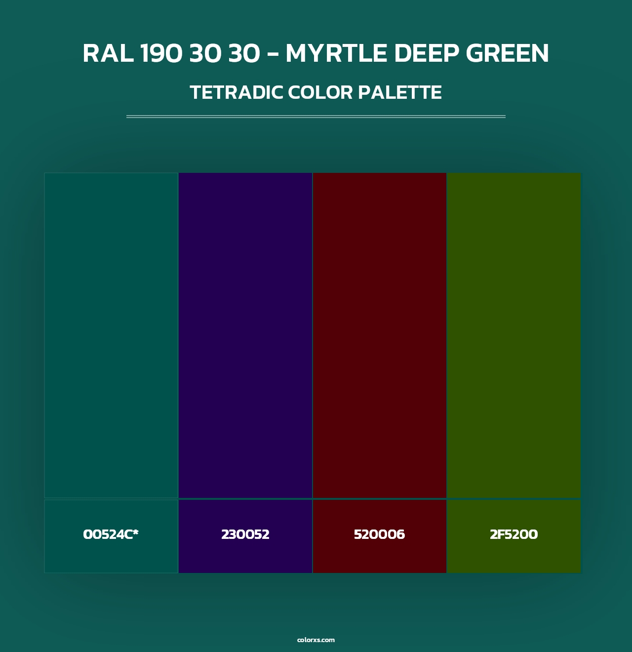 RAL 190 30 30 - Myrtle Deep Green - Tetradic Color Palette