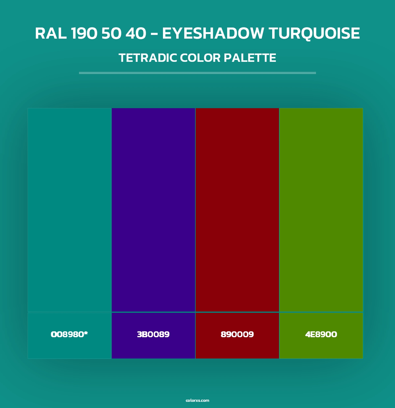 RAL 190 50 40 - Eyeshadow Turquoise - Tetradic Color Palette