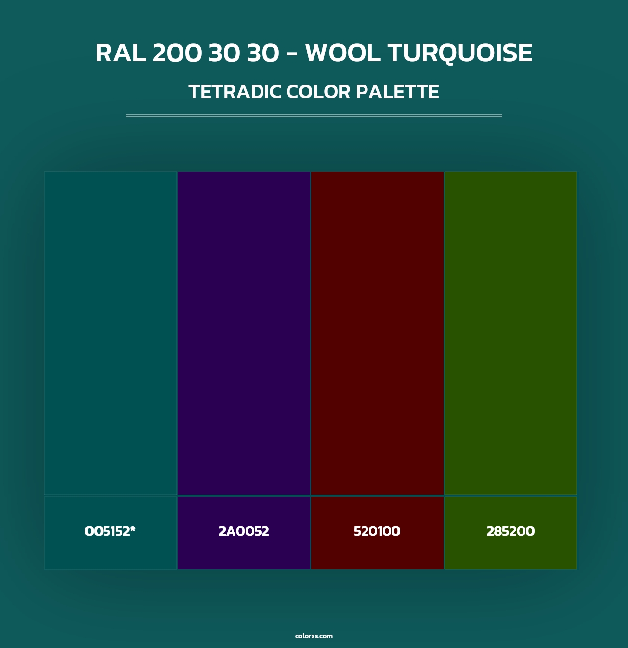 RAL 200 30 30 - Wool Turquoise - Tetradic Color Palette