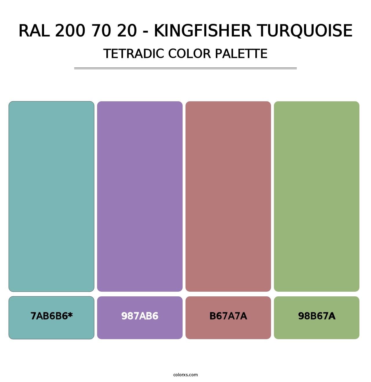 RAL 200 70 20 - Kingfisher Turquoise - Tetradic Color Palette