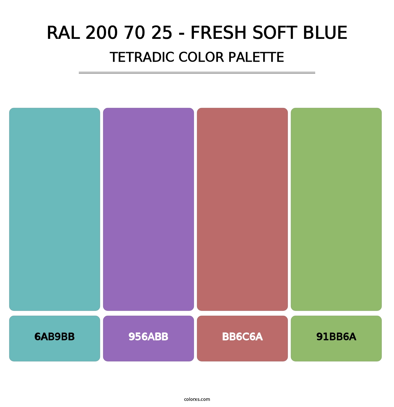RAL 200 70 25 - Fresh Soft Blue - Tetradic Color Palette