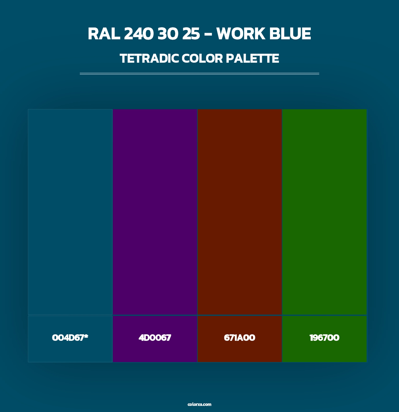 RAL 240 30 25 - Work Blue - Tetradic Color Palette