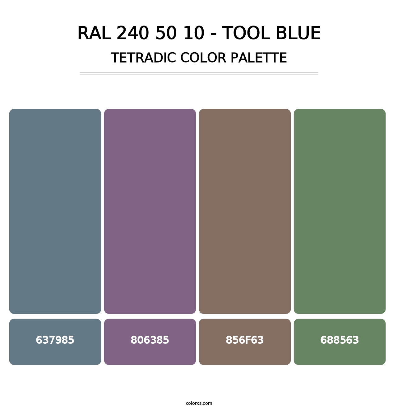 RAL 240 50 10 - Tool Blue - Tetradic Color Palette