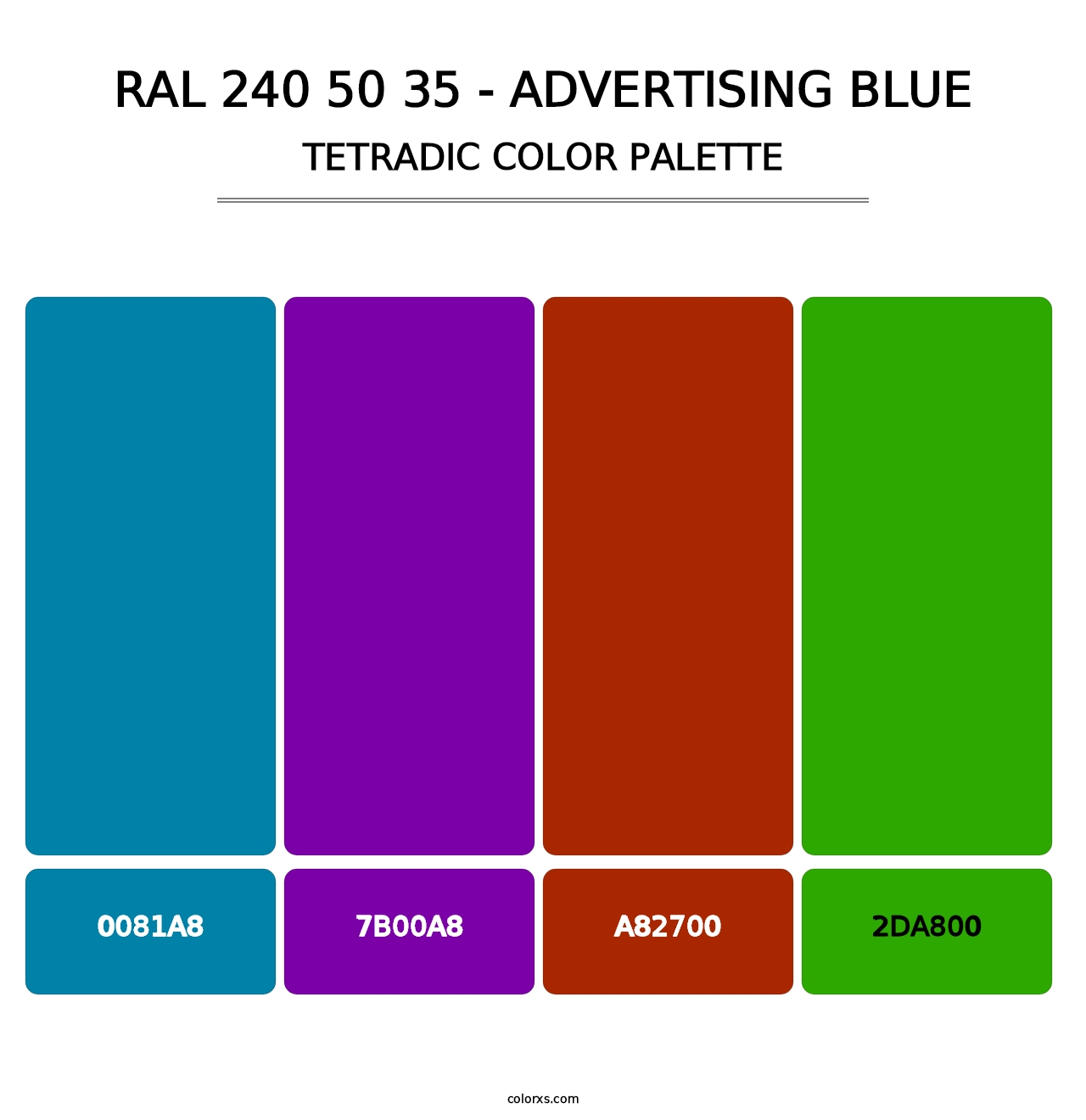 RAL 240 50 35 - Advertising Blue - Tetradic Color Palette