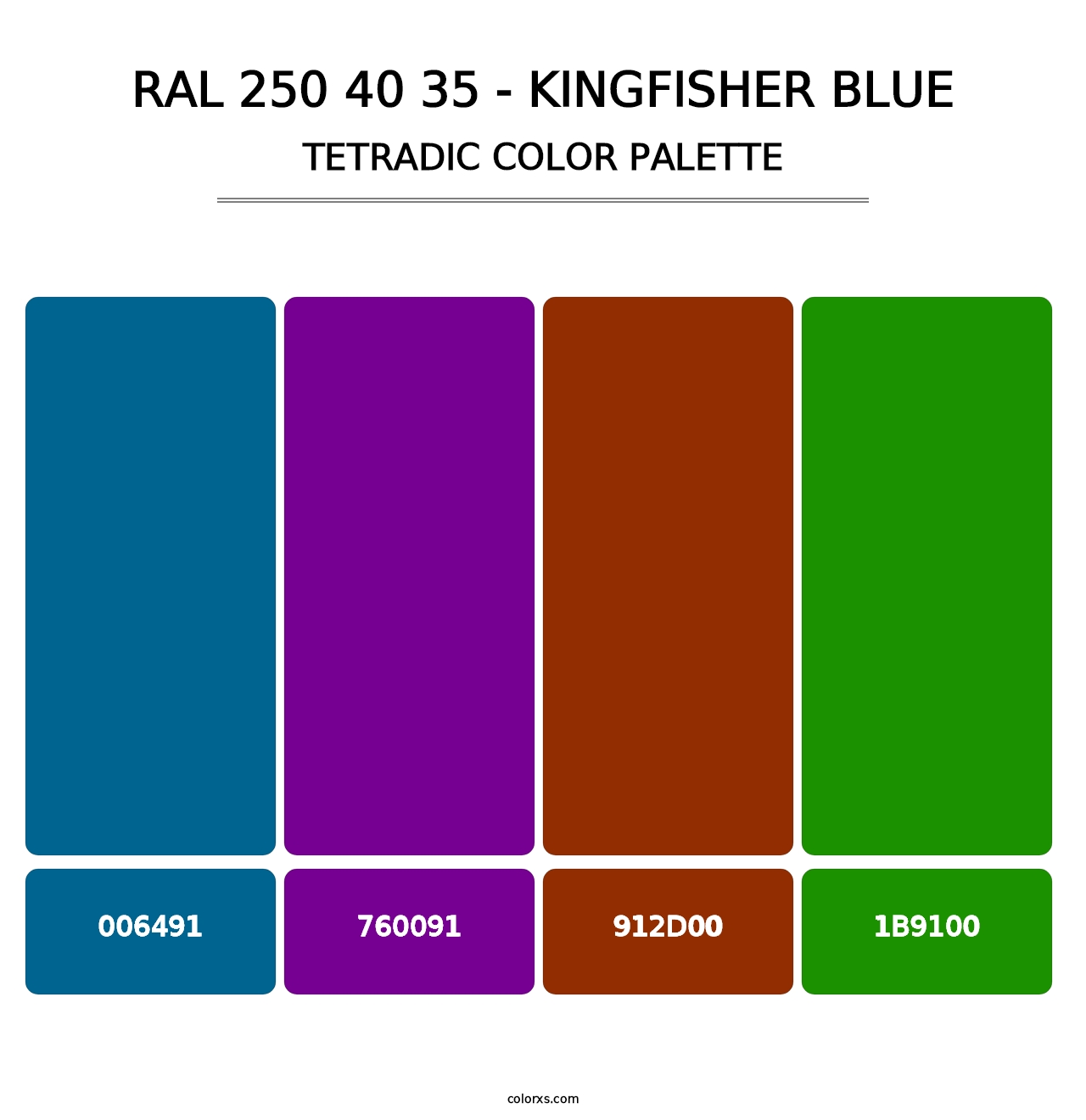 RAL 250 40 35 - Kingfisher Blue - Tetradic Color Palette