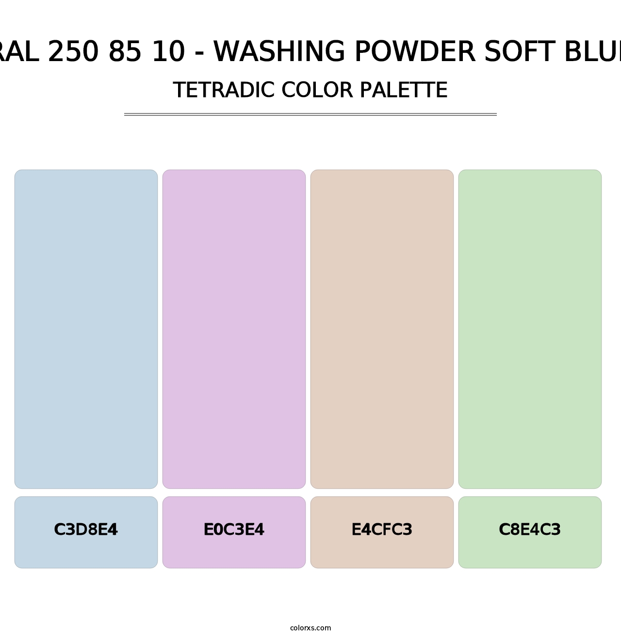 RAL 250 85 10 - Washing Powder Soft Blue - Tetradic Color Palette