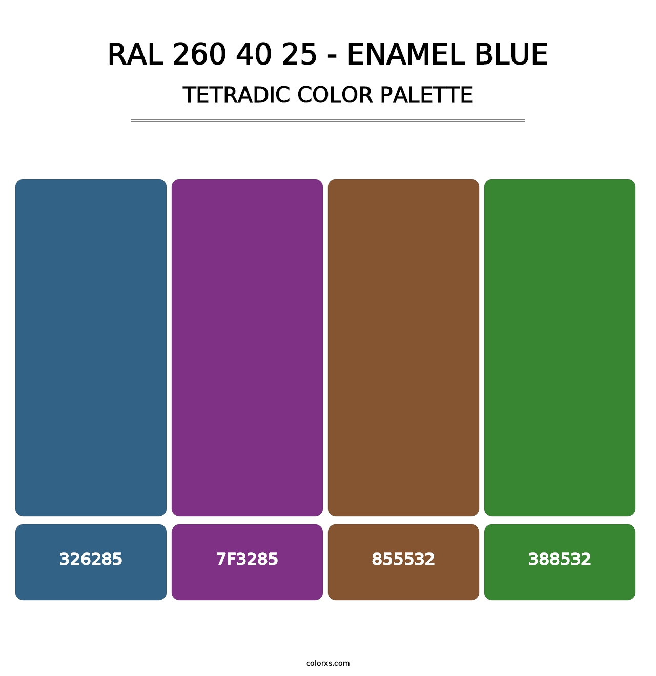 RAL 260 40 25 - Enamel Blue - Tetradic Color Palette