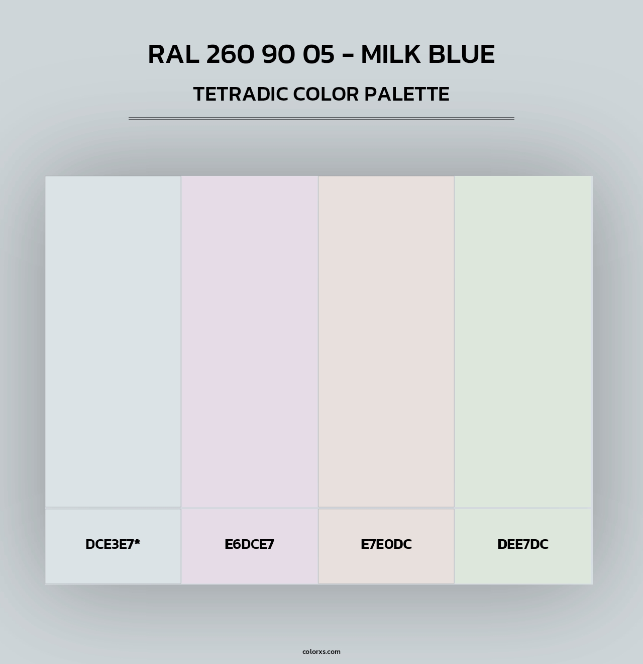 RAL 260 90 05 - Milk Blue - Tetradic Color Palette