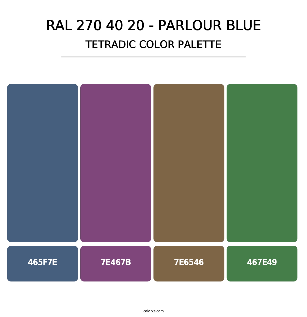 RAL 270 40 20 - Parlour Blue - Tetradic Color Palette