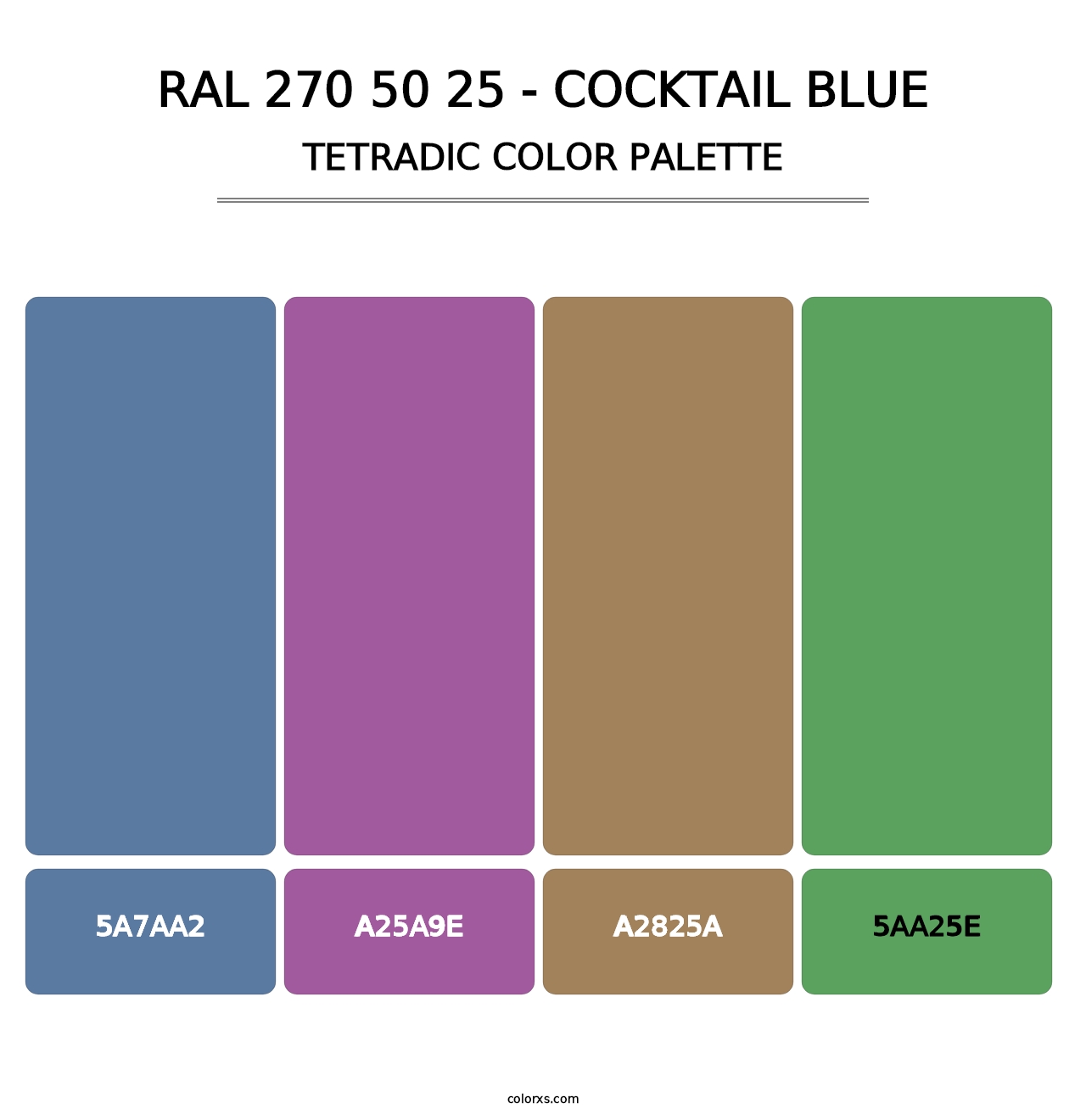 RAL 270 50 25 - Cocktail Blue - Tetradic Color Palette