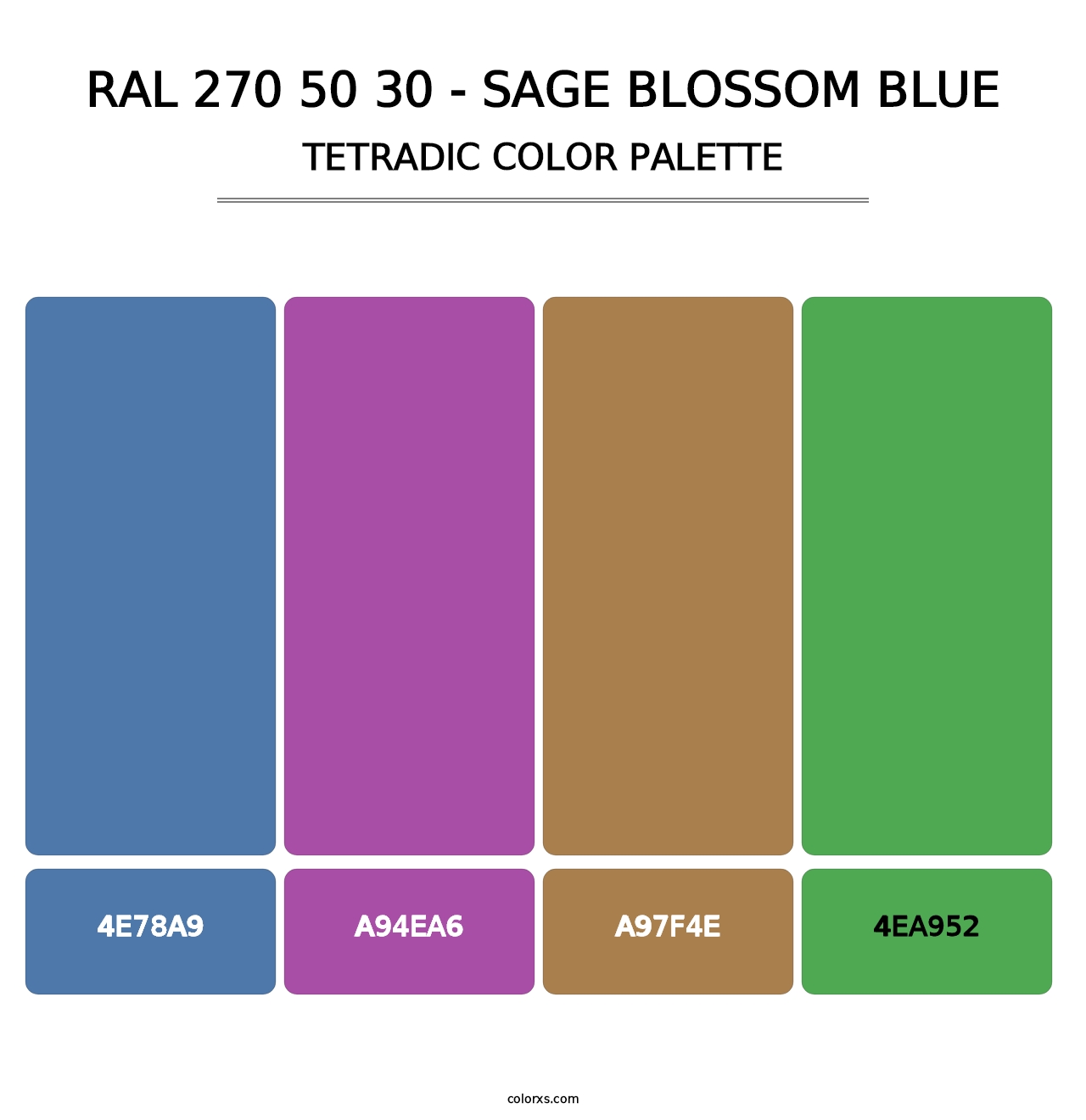 RAL 270 50 30 - Sage Blossom Blue - Tetradic Color Palette