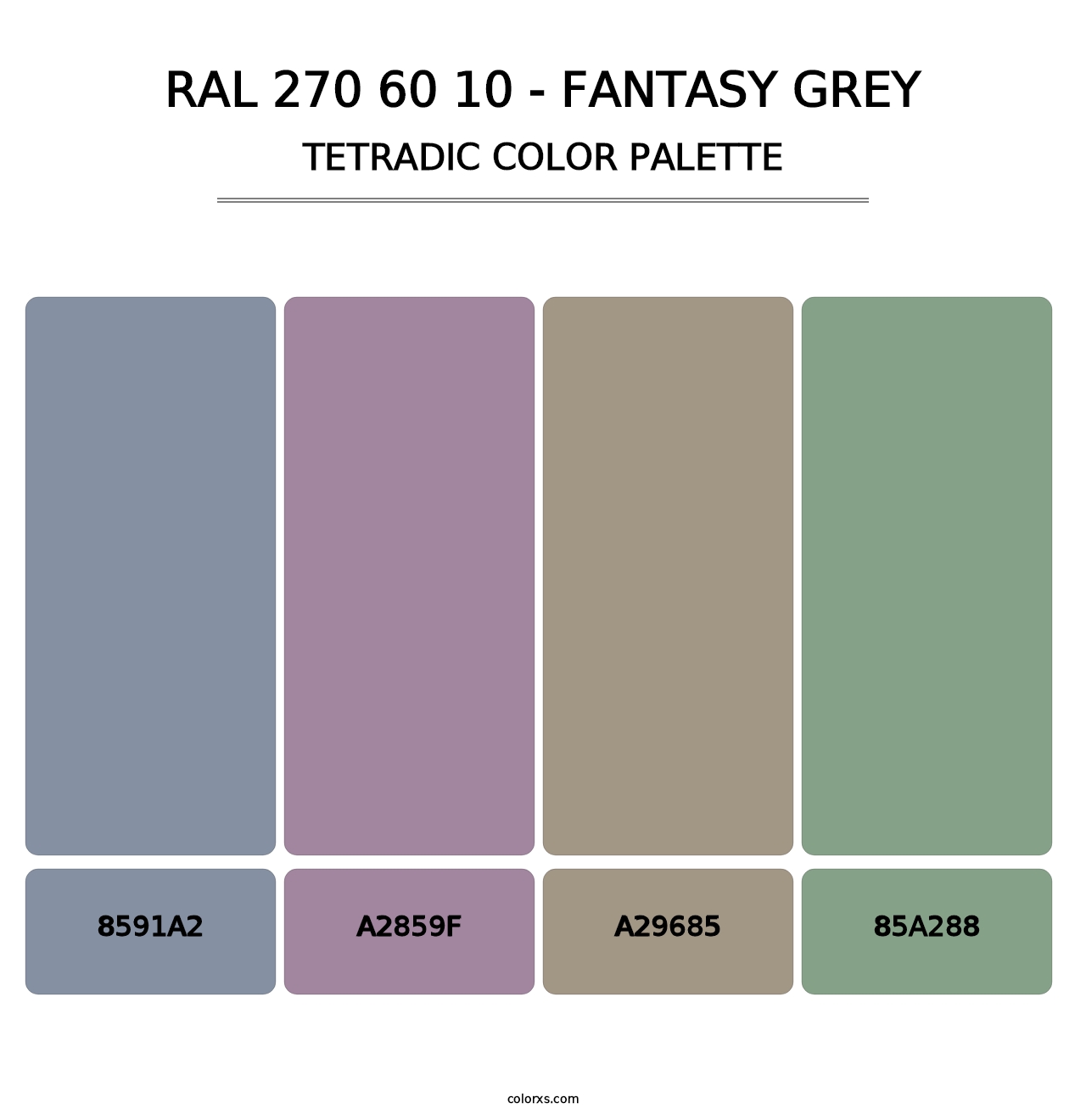 RAL 270 60 10 - Fantasy Grey - Tetradic Color Palette