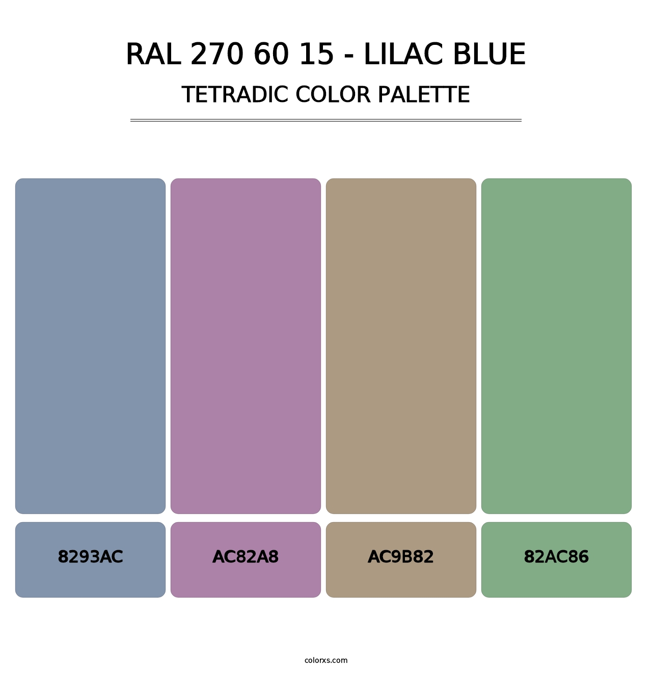 RAL 270 60 15 - Lilac Blue - Tetradic Color Palette