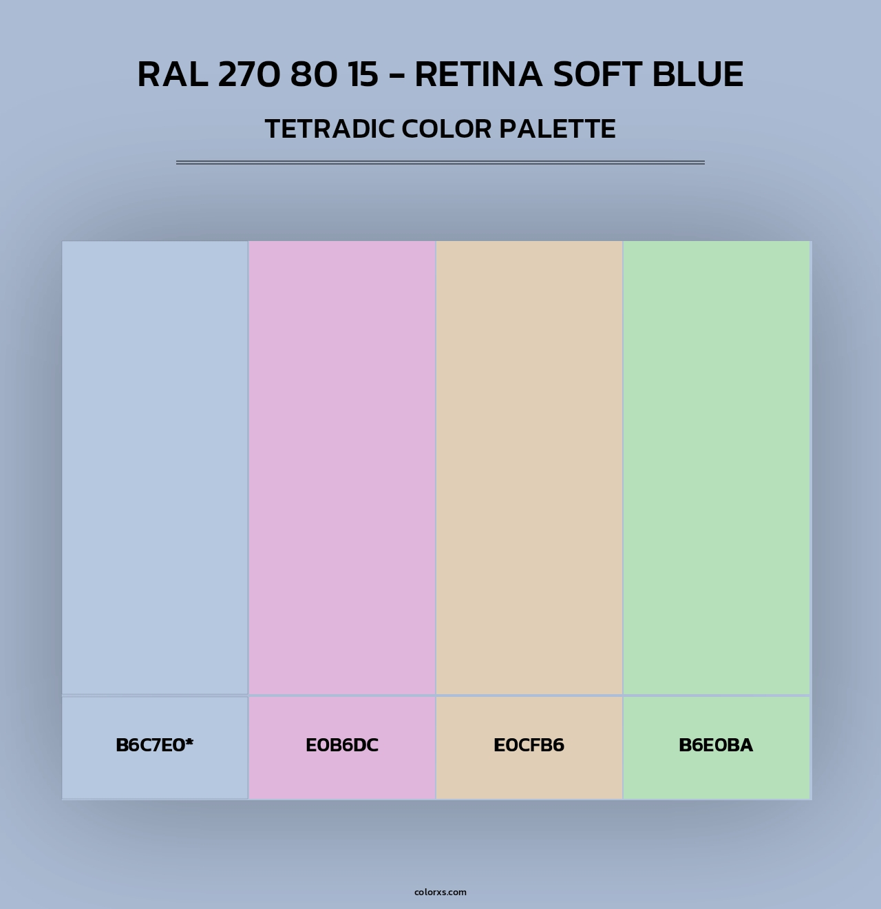 RAL 270 80 15 - Retina Soft Blue - Tetradic Color Palette