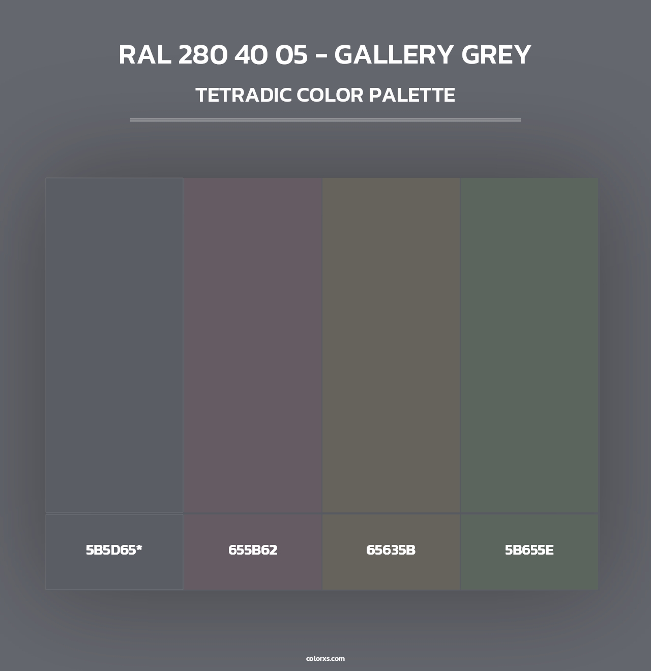 RAL 280 40 05 - Gallery Grey - Tetradic Color Palette