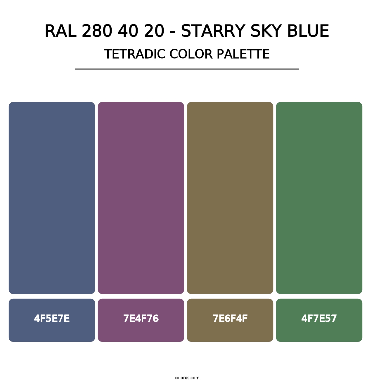 RAL 280 40 20 - Starry Sky Blue - Tetradic Color Palette