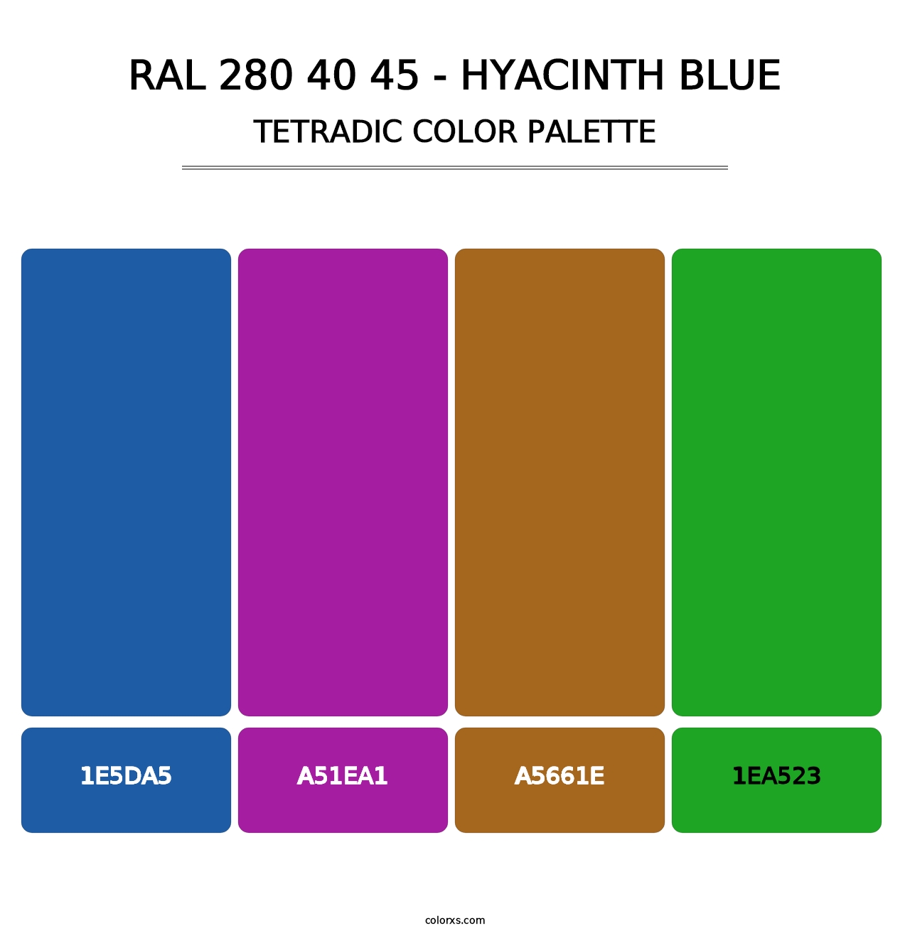 RAL 280 40 45 - Hyacinth Blue - Tetradic Color Palette