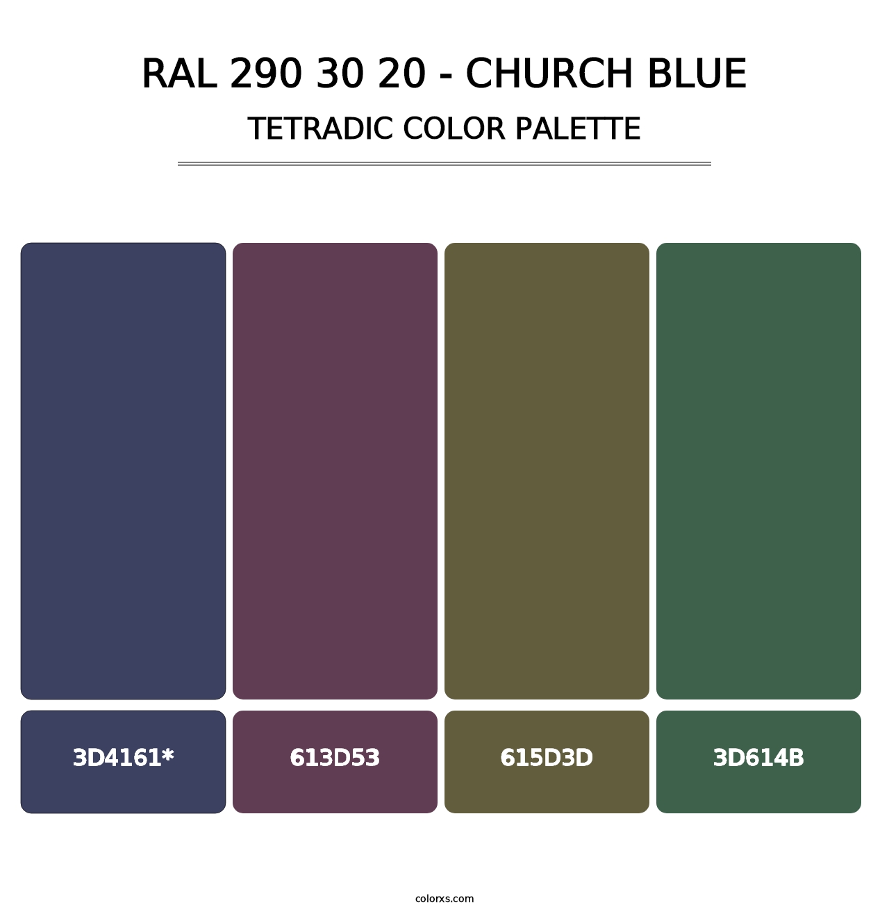 RAL 290 30 20 - Church Blue - Tetradic Color Palette