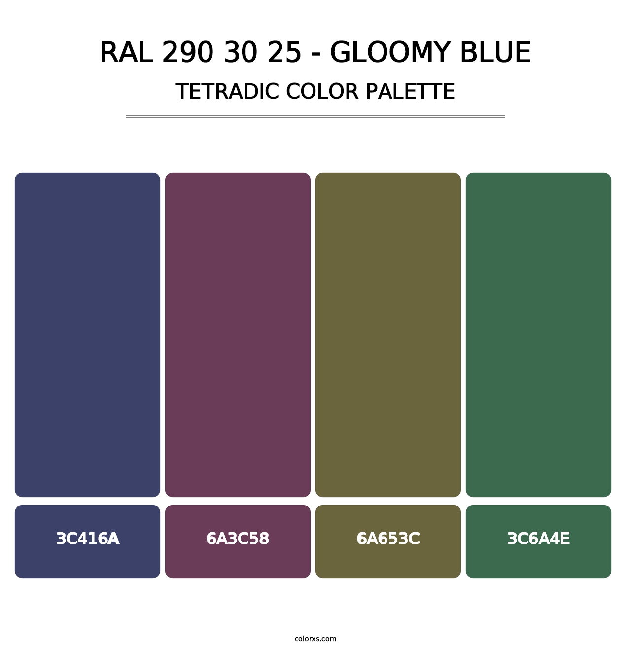 RAL 290 30 25 - Gloomy Blue - Tetradic Color Palette