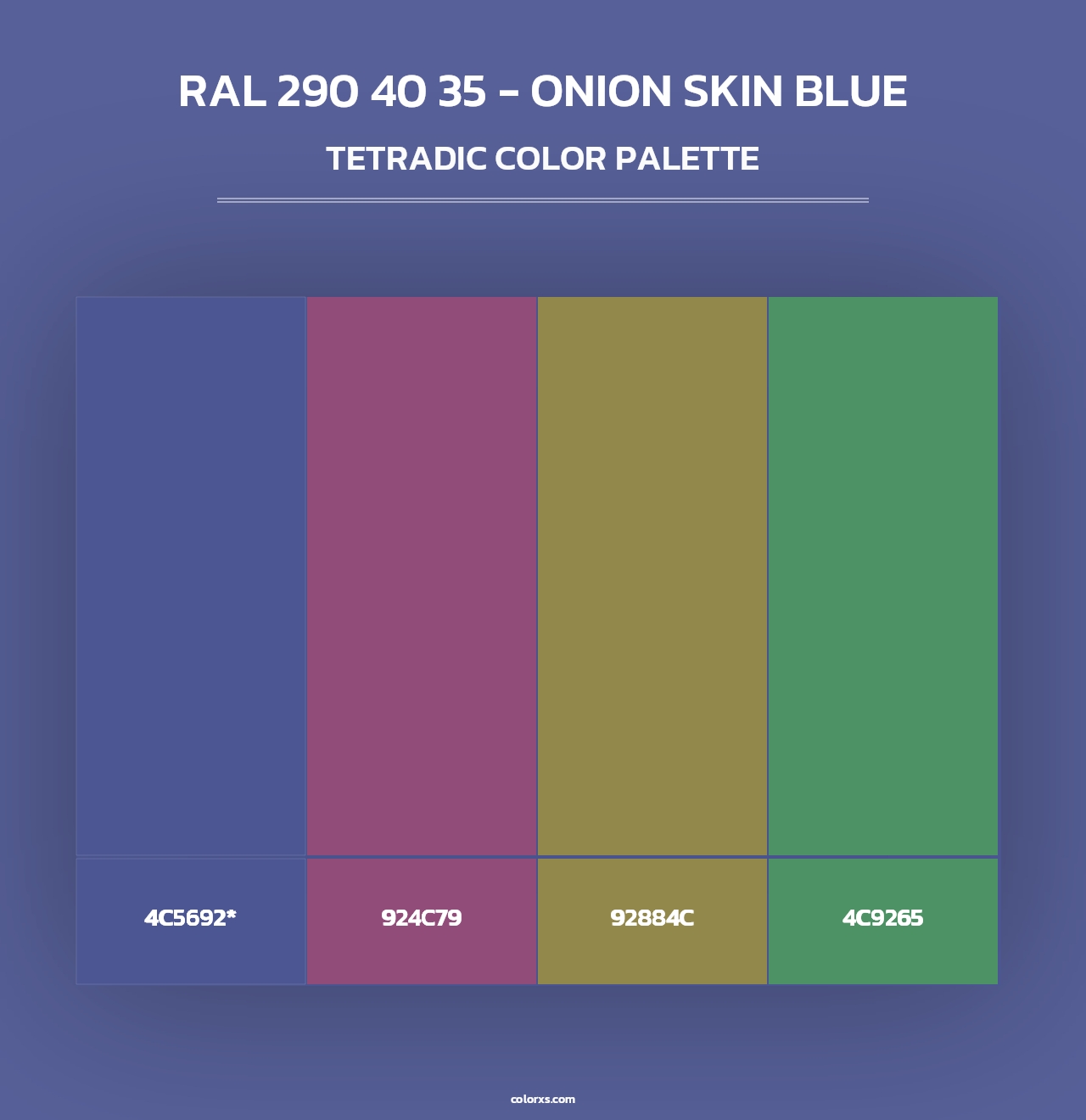 RAL 290 40 35 - Onion Skin Blue - Tetradic Color Palette