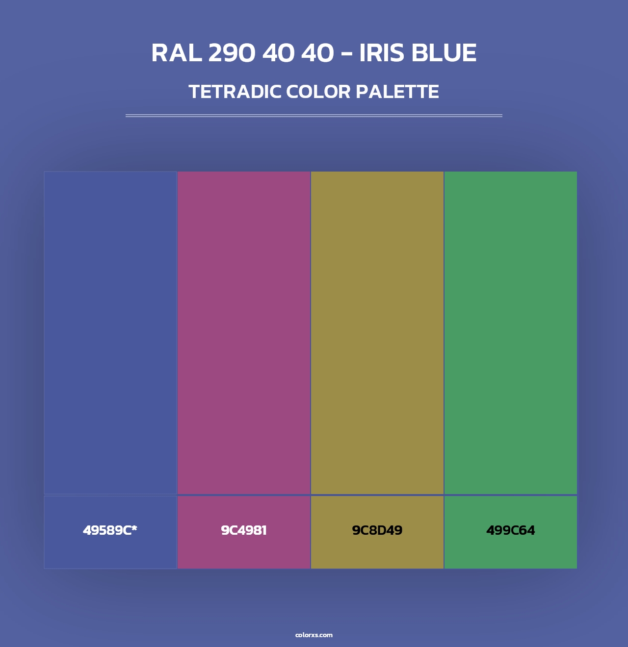RAL 290 40 40 - Iris Blue - Tetradic Color Palette
