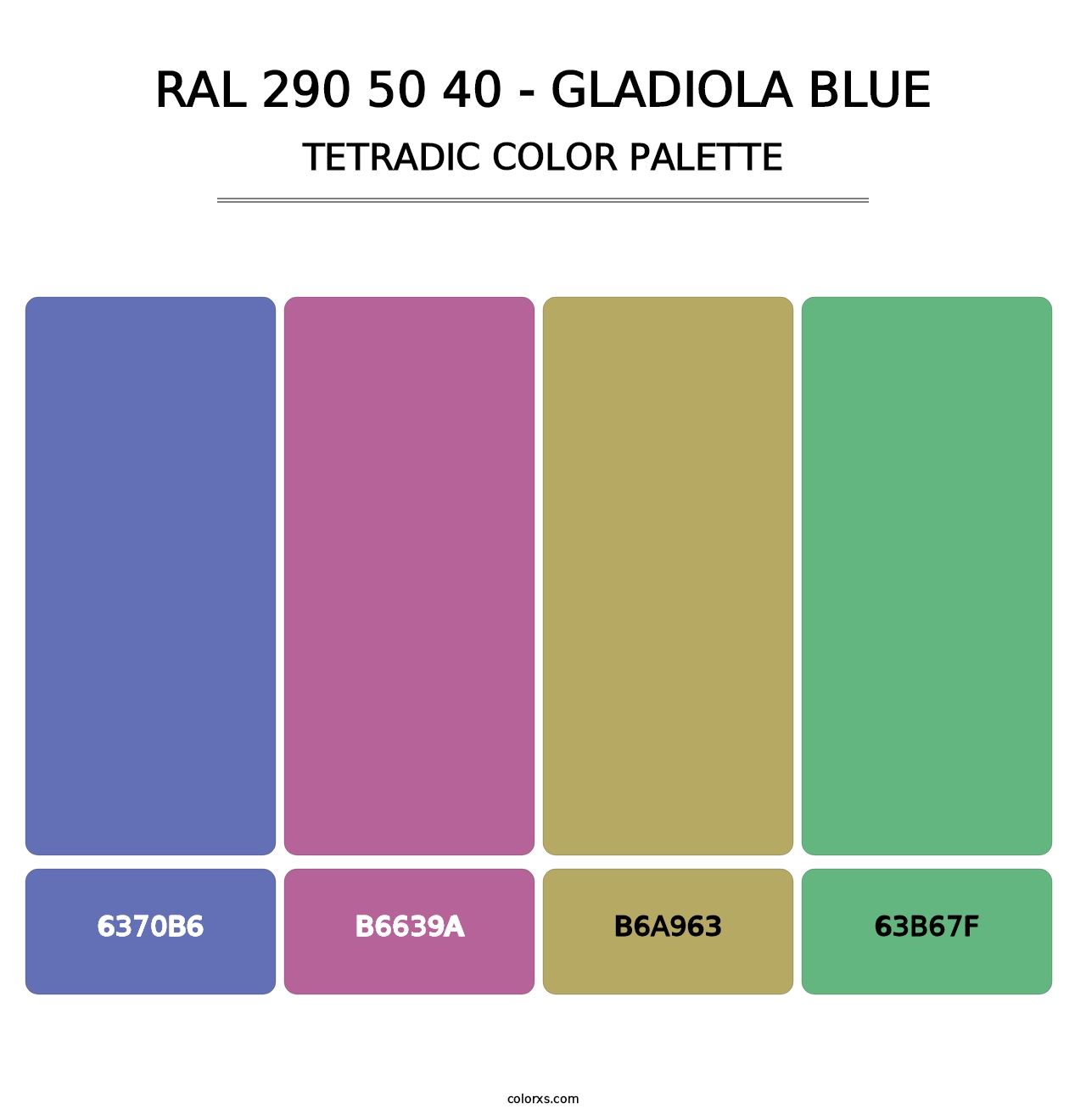 RAL 290 50 40 - Gladiola Blue - Tetradic Color Palette