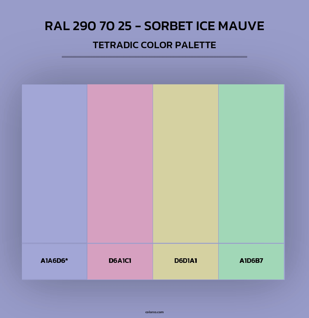 RAL 290 70 25 - Sorbet Ice Mauve - Tetradic Color Palette