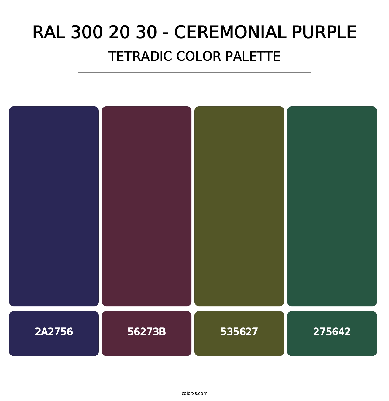 RAL 300 20 30 - Ceremonial Purple - Tetradic Color Palette
