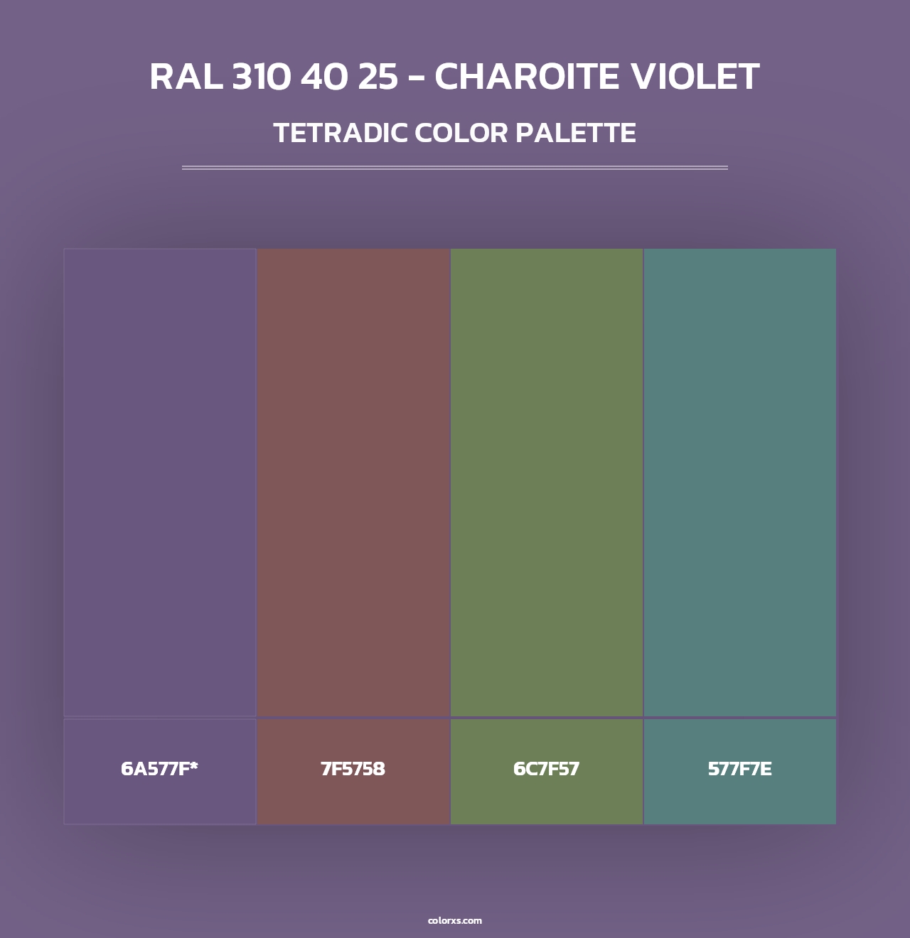 RAL 310 40 25 - Charoite Violet - Tetradic Color Palette