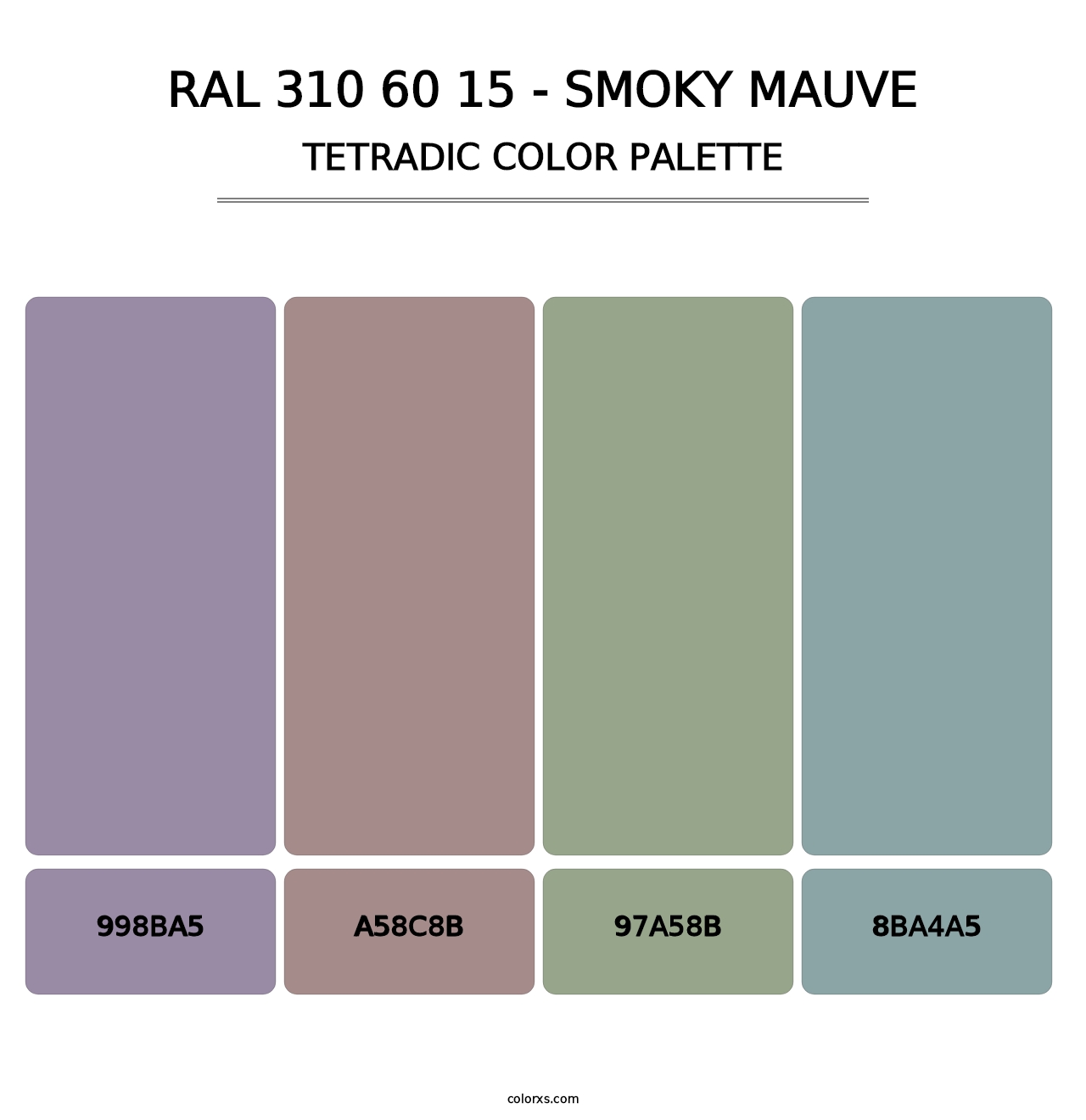 RAL 310 60 15 - Smoky Mauve - Tetradic Color Palette