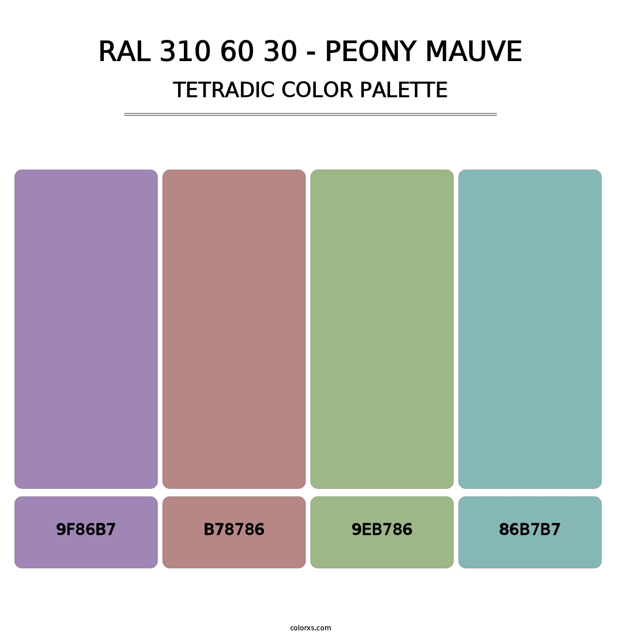 RAL 310 60 30 - Peony Mauve - Tetradic Color Palette