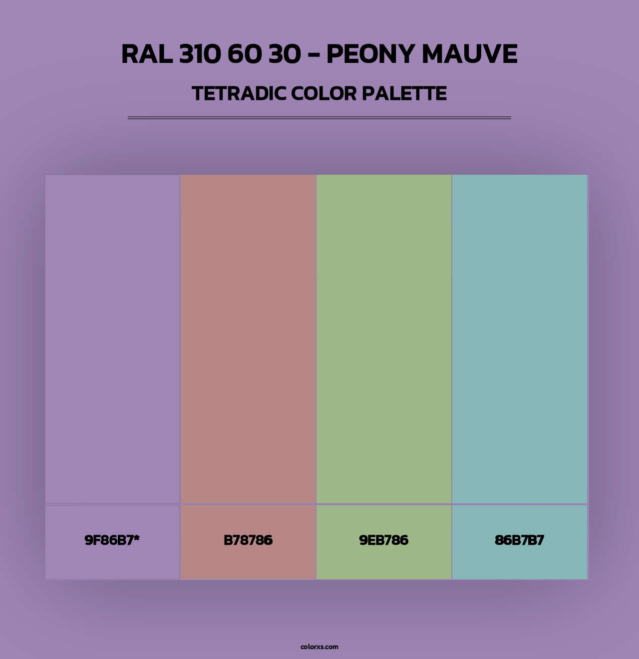 RAL 310 60 30 - Peony Mauve - Tetradic Color Palette