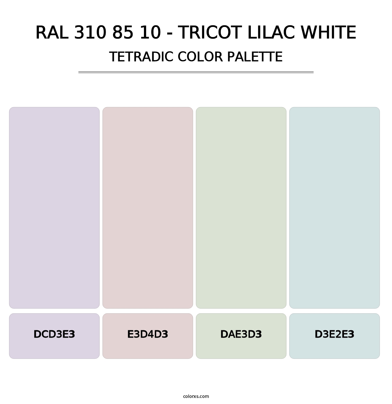 RAL 310 85 10 - Tricot Lilac White - Tetradic Color Palette