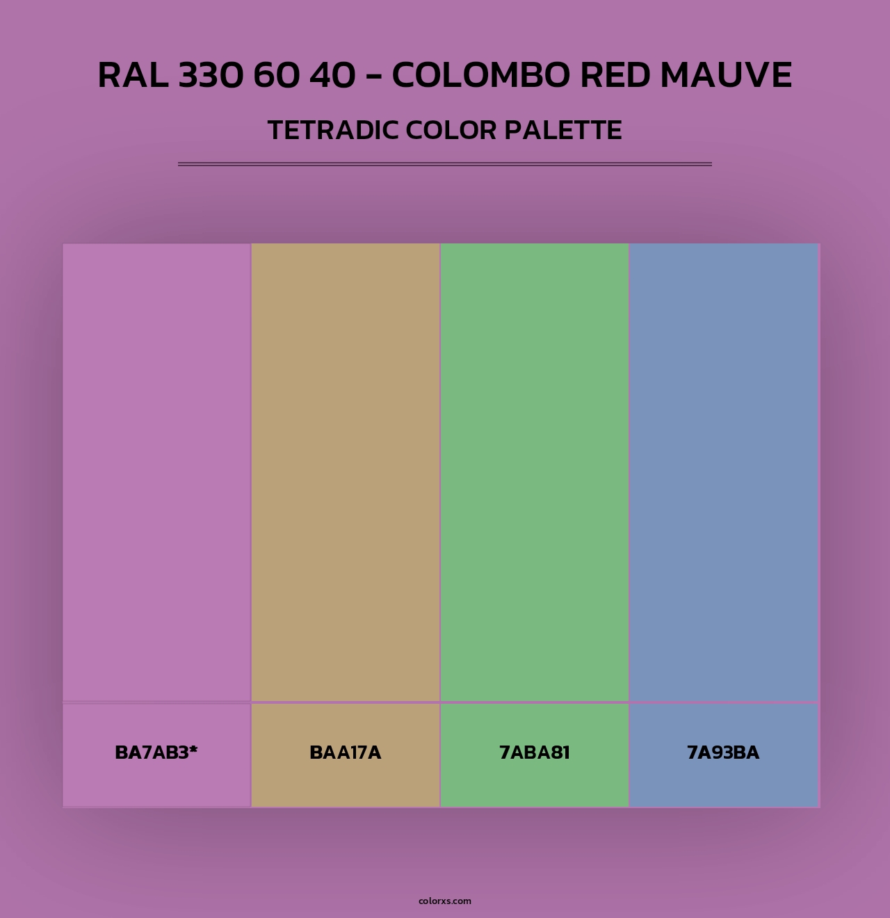 RAL 330 60 40 - Colombo Red Mauve - Tetradic Color Palette