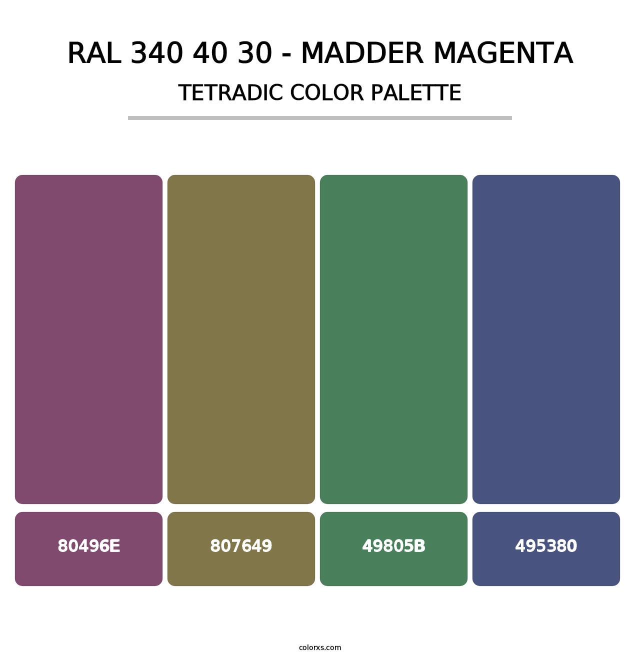RAL 340 40 30 - Madder Magenta - Tetradic Color Palette