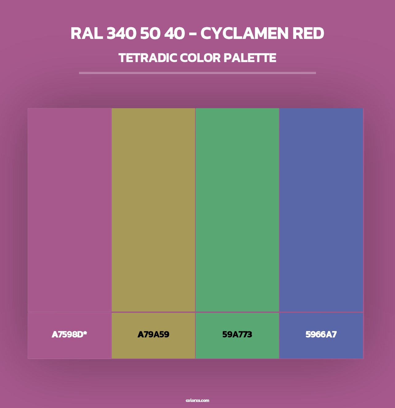RAL 340 50 40 - Cyclamen Red - Tetradic Color Palette