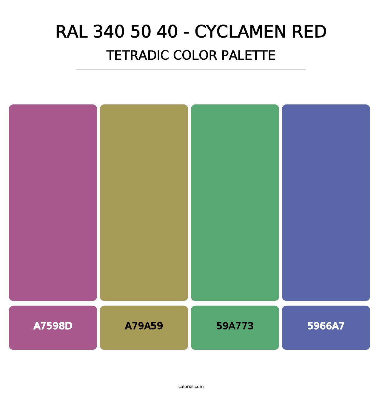 RAL 340 50 40 - Cyclamen Red - Tetradic Color Palette