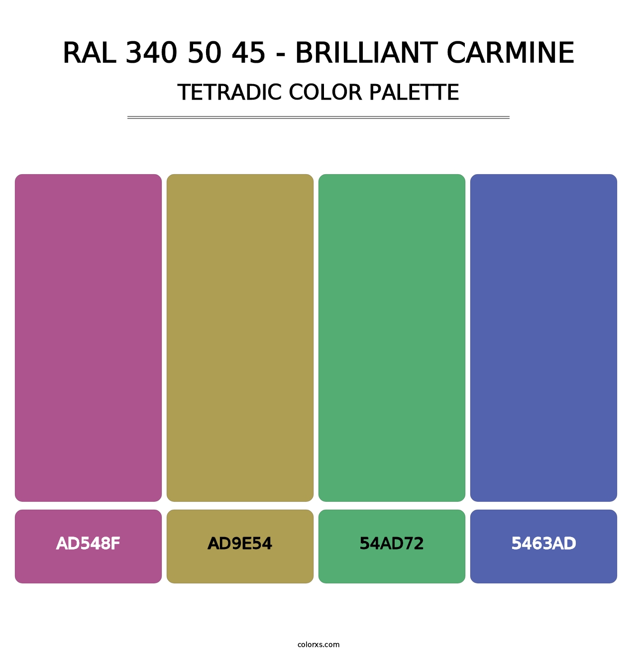 RAL 340 50 45 - Brilliant Carmine - Tetradic Color Palette