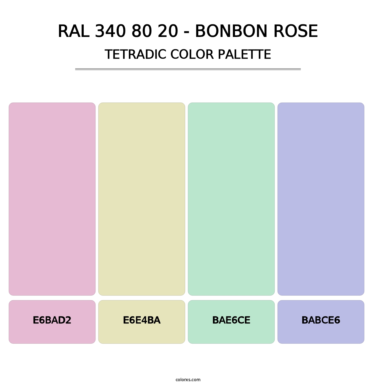 RAL 340 80 20 - Bonbon Rose - Tetradic Color Palette