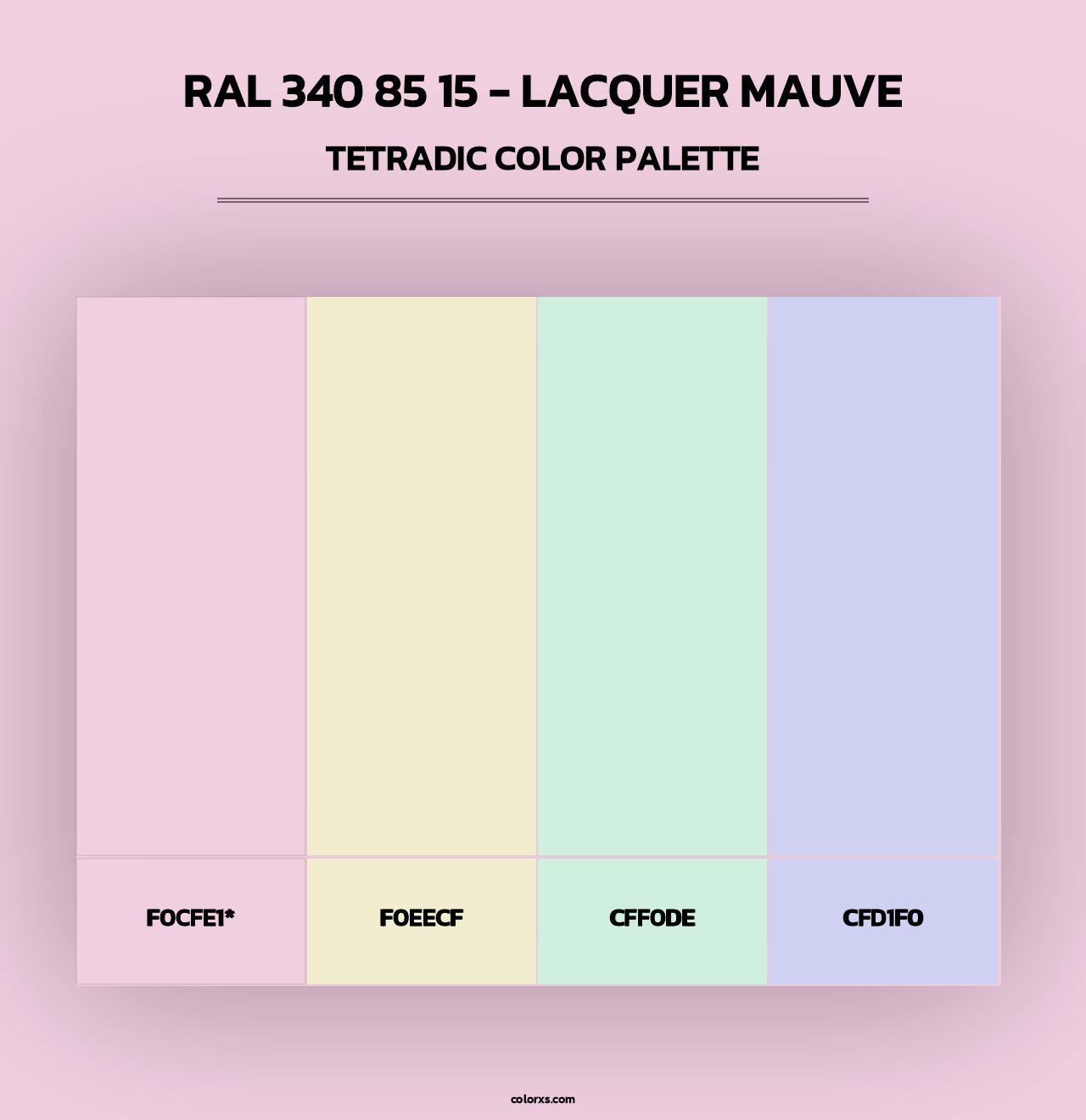 RAL 340 85 15 - Lacquer Mauve - Tetradic Color Palette
